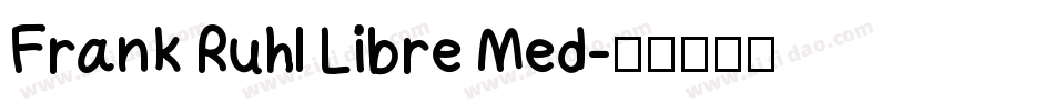 Frank Ruhl Libre Med字体转换